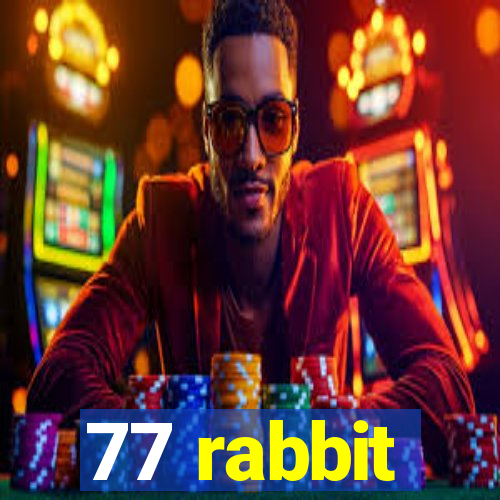 77 rabbit